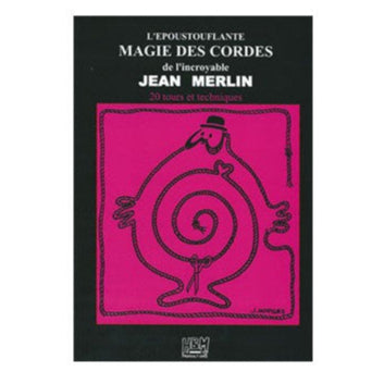 La Magie Des Cordes